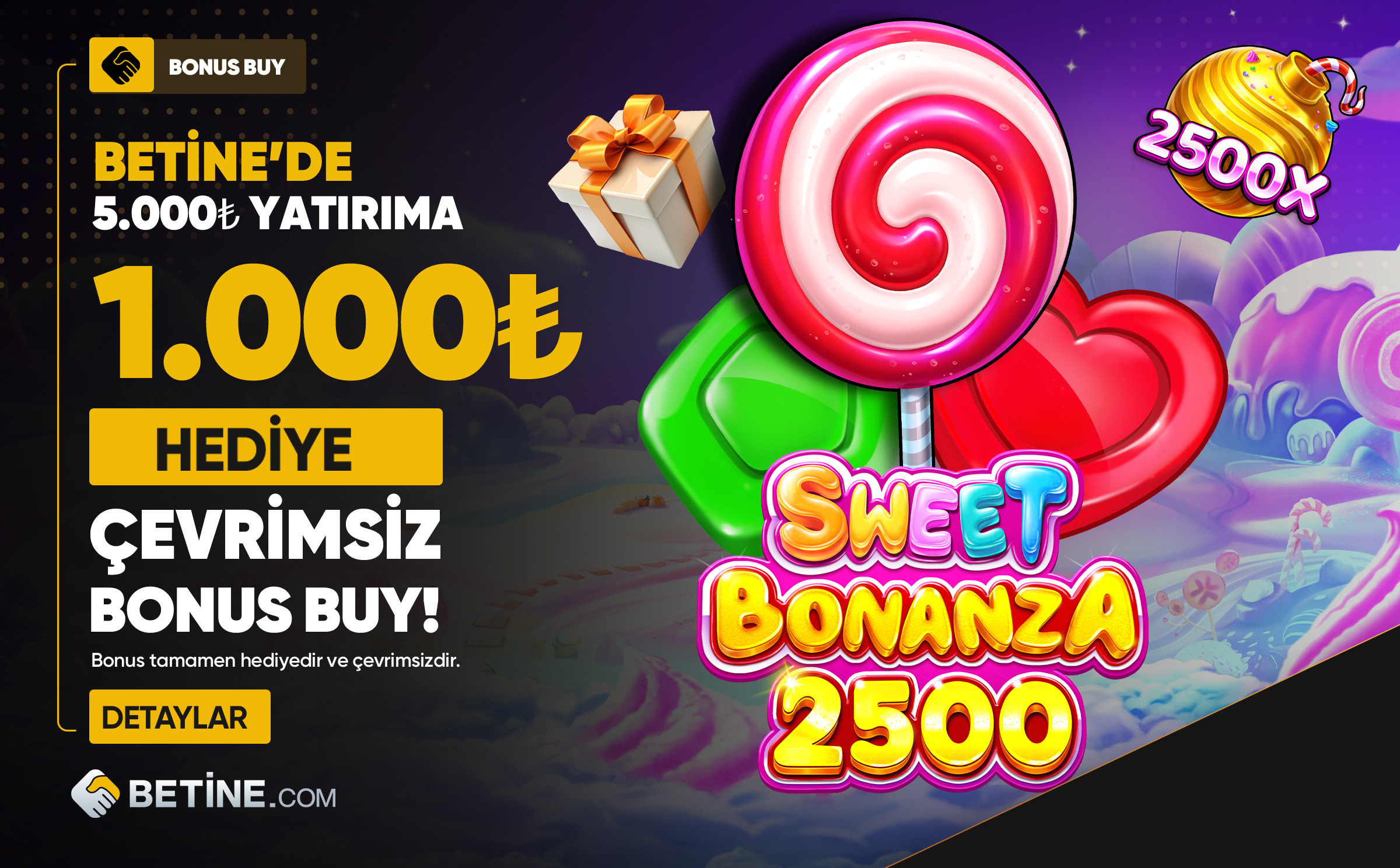 Betine Bonus Fırsatları